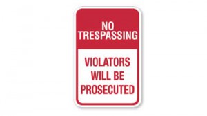 Aluminum Sign - No Trespassing Violators Will Be Prosecuted